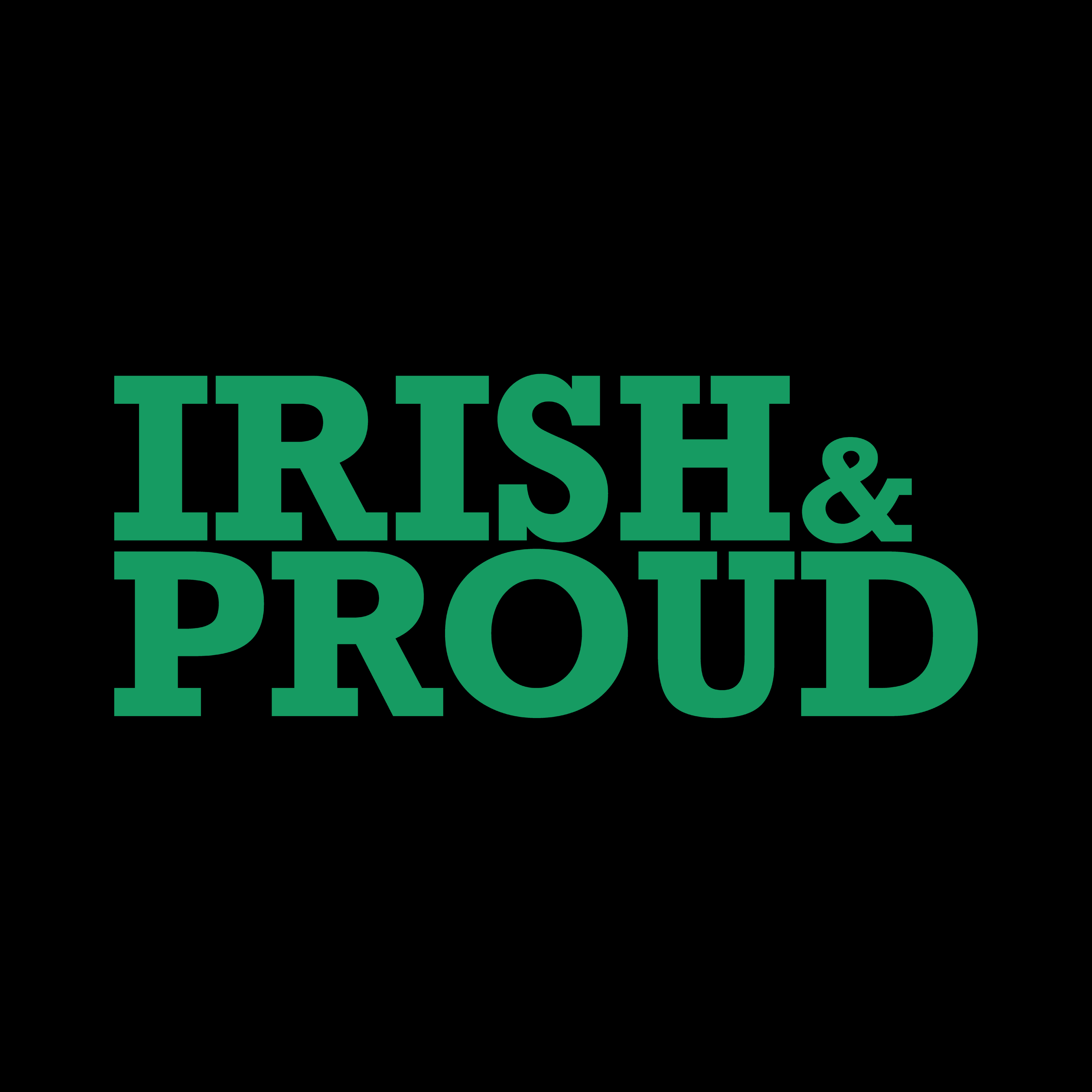 "Irish & Proud" - Classic Tee